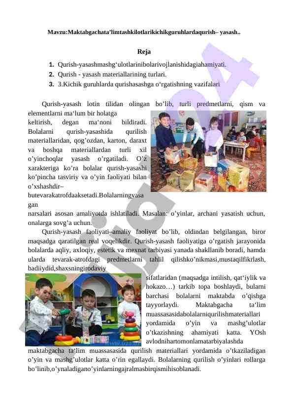 Kichik guruhlarda qurish-yasash faoliyatining ahammiyati