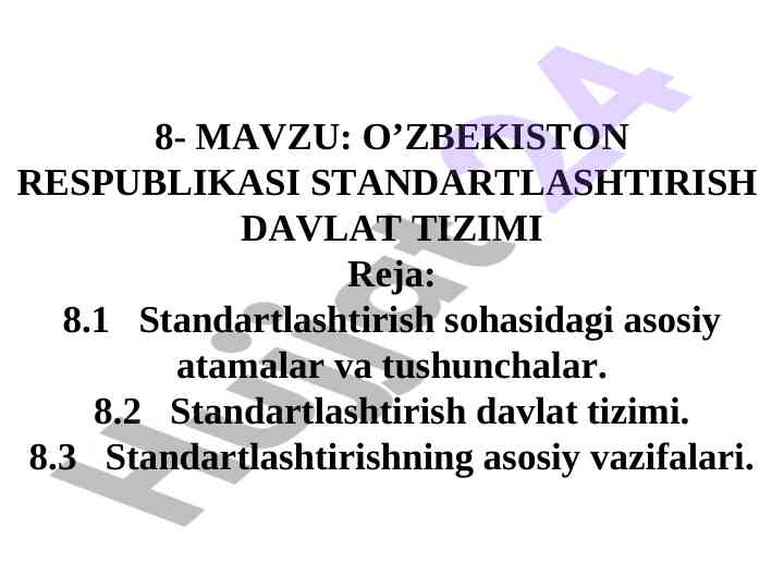 O'zbekiston respublikasi standartlashtirish tizimi