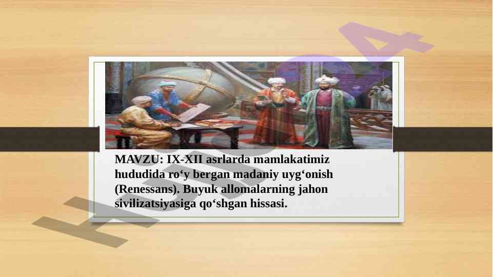Mamlakatimizda IX-XII Asrlarda Madaniy Uyg‘onish