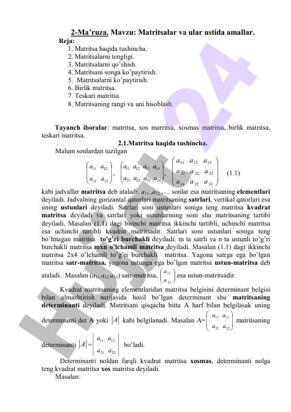 Matritsalar va ular ustida amallar haqida ma'ruza