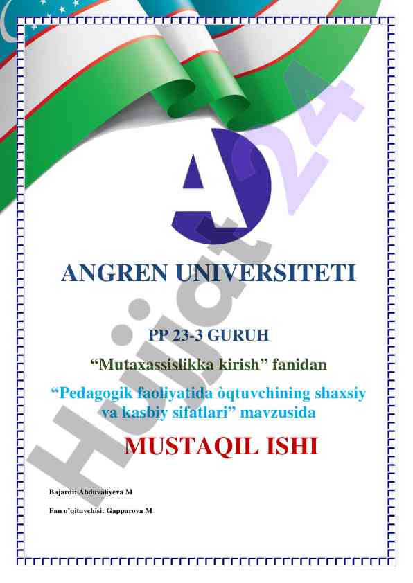 Pedagogik faoliyatdagi o'qituvchining sifatlari