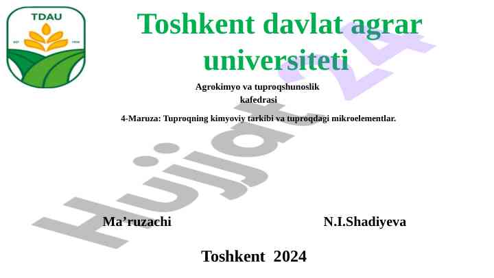 Tuproqning kimyoviy tarkibi va mikroelementlar