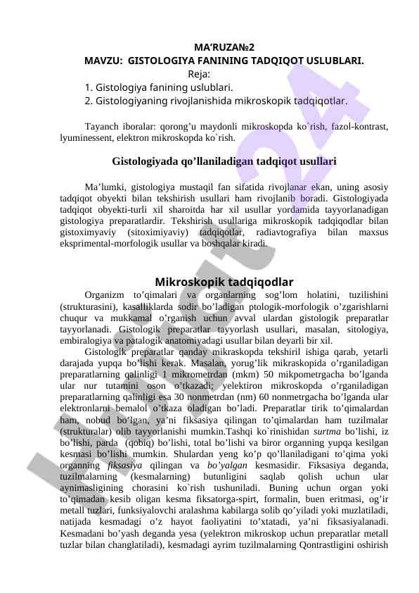 Gistologiya fanining tadqiqot usullari