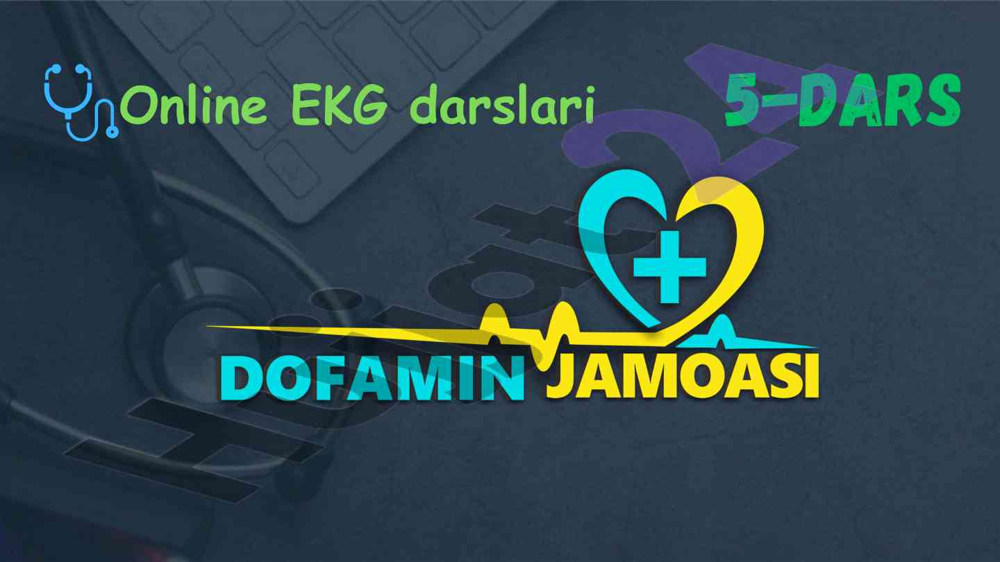 Online ekg darslari: tahlil va elektrokardiografiya