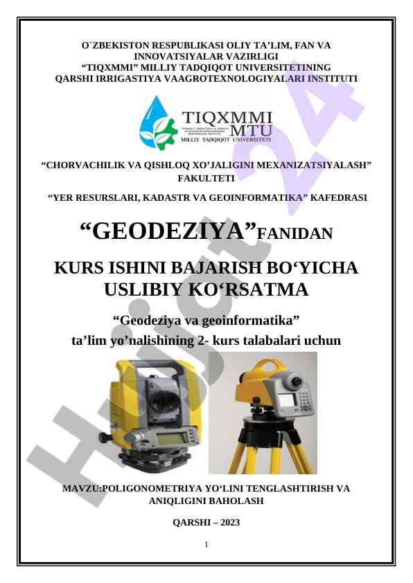 Geodeziya va geoinformatika kurs ishiga qo‘llanma