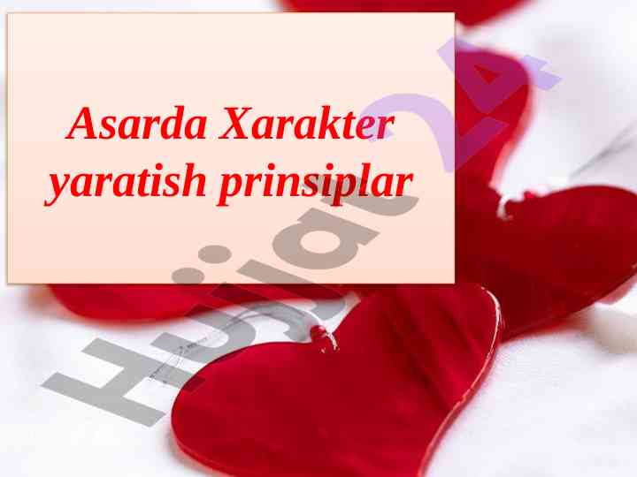 Asarda xarakter yaratish prinsiplarining tahlili