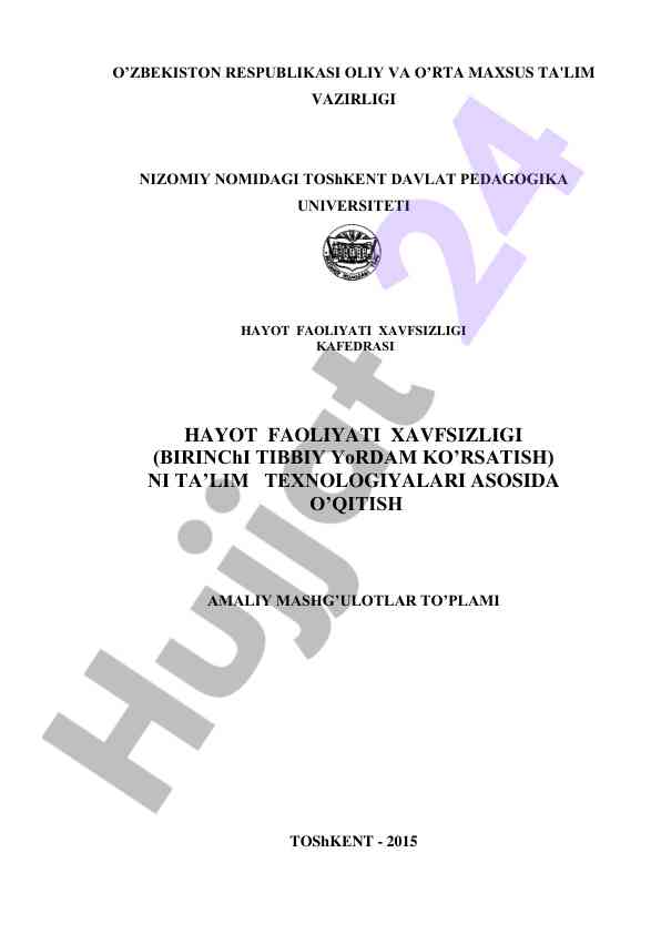 Hayot faoliyati xavfsizligi o‘qitish amaliy mashg‘ulotlar