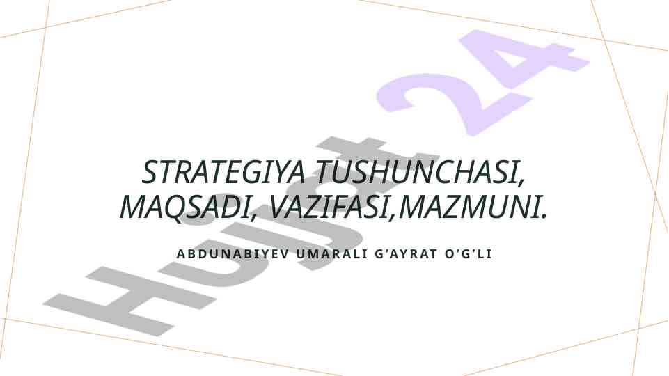 Strategiya tushunchasi va ahamiyati