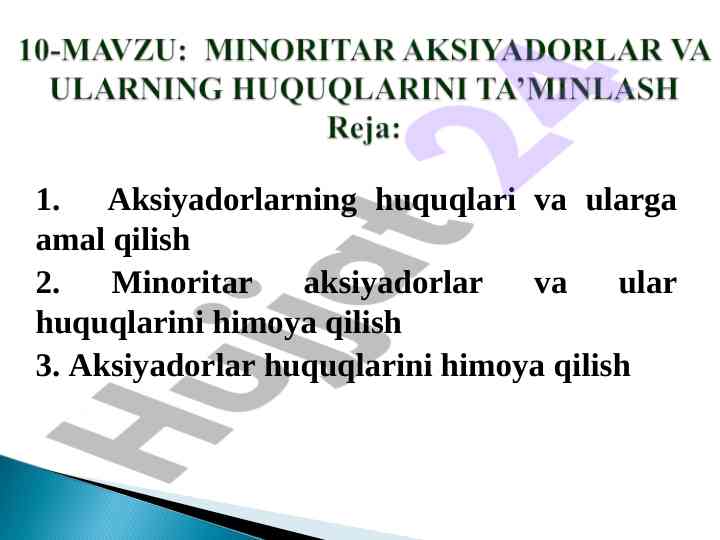 Aksiyadorlarning huquqlari va himoyasi