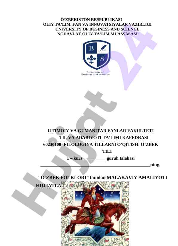 O'zbek folklori fanidan malakaviy amaliyot hisoboti