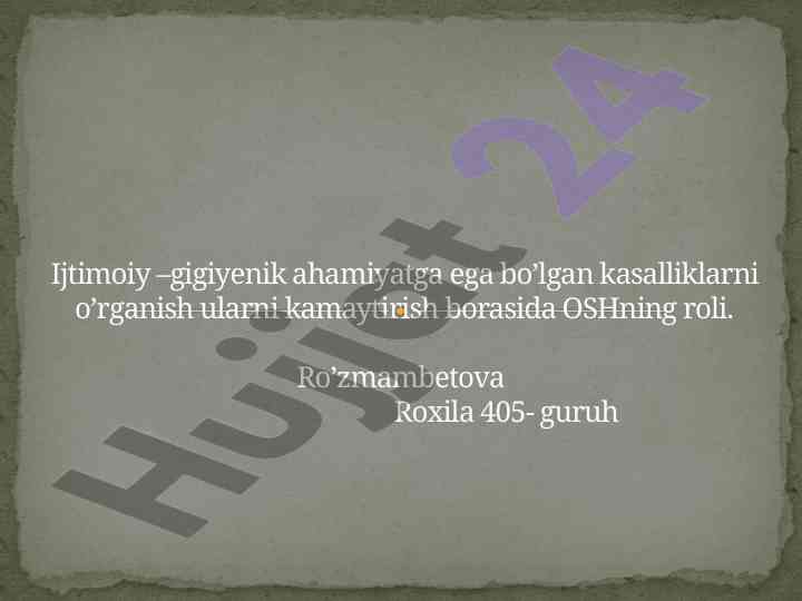 Ijtimoiy gigiyenik ahamiyatga ega kasalliklarni o'rganish