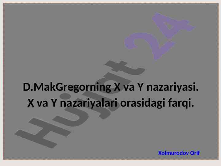 X va y nazariyasi: farqlar va asosiy qoidalar
