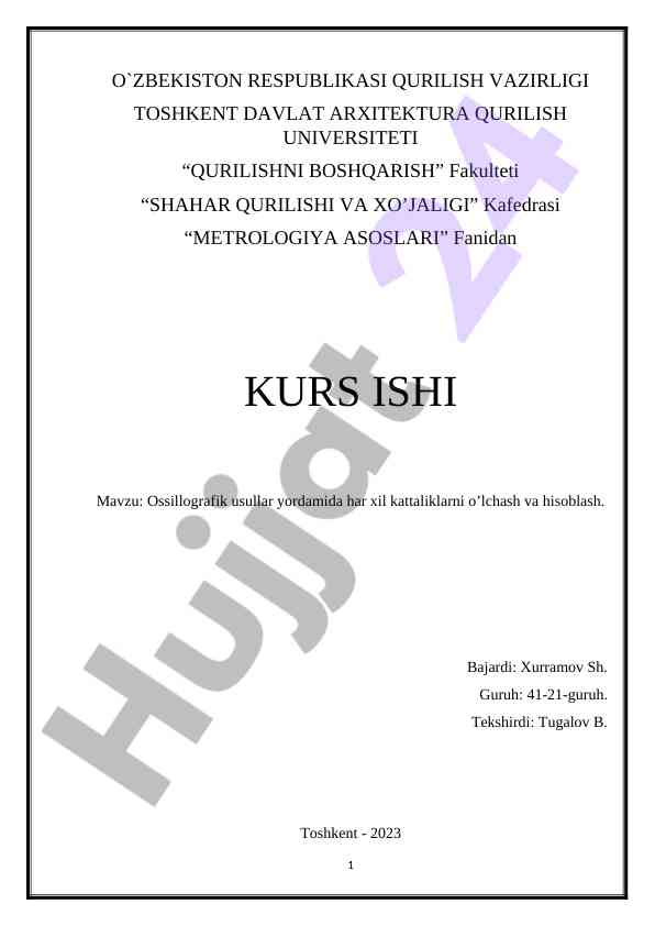 Ossillografik usullar yordamida o’lchash va hisoblash