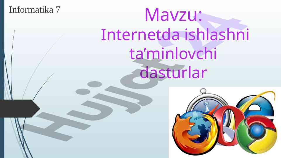 Internetda ishlashni ta'minlovchi dasturlar