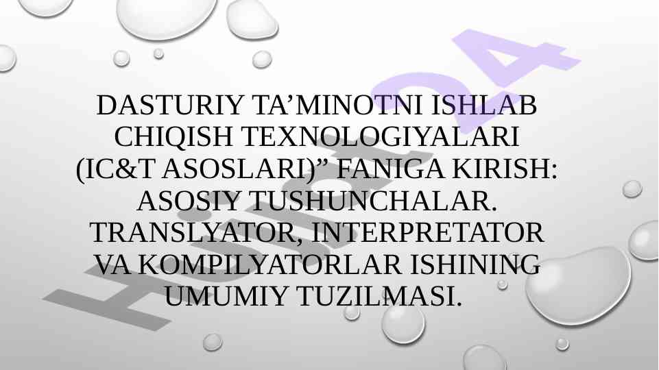 Dasturiy ta’minot ishlab chiqish texnologiyalari