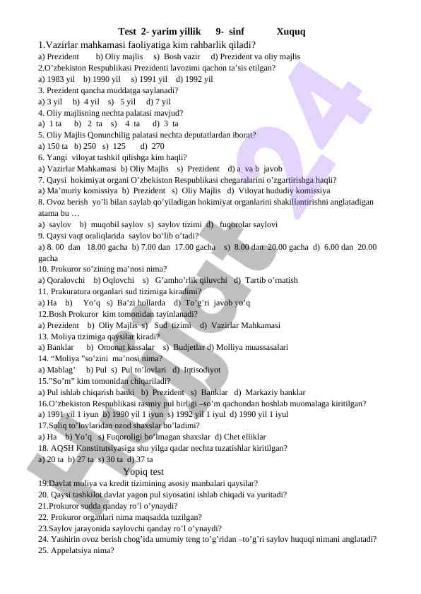 O’zbekiston respublikasi prezidentligi bo’yicha test