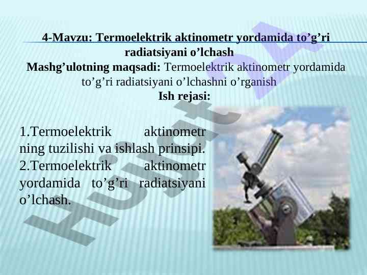 Termoelektrik aktinometr yordamida radiatsiyani o'lchash