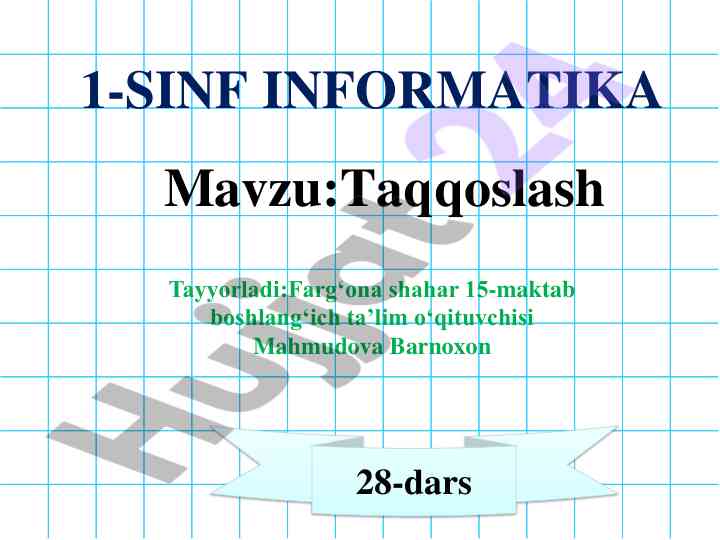 1-sinf informatika: taqqoslash 28-dars