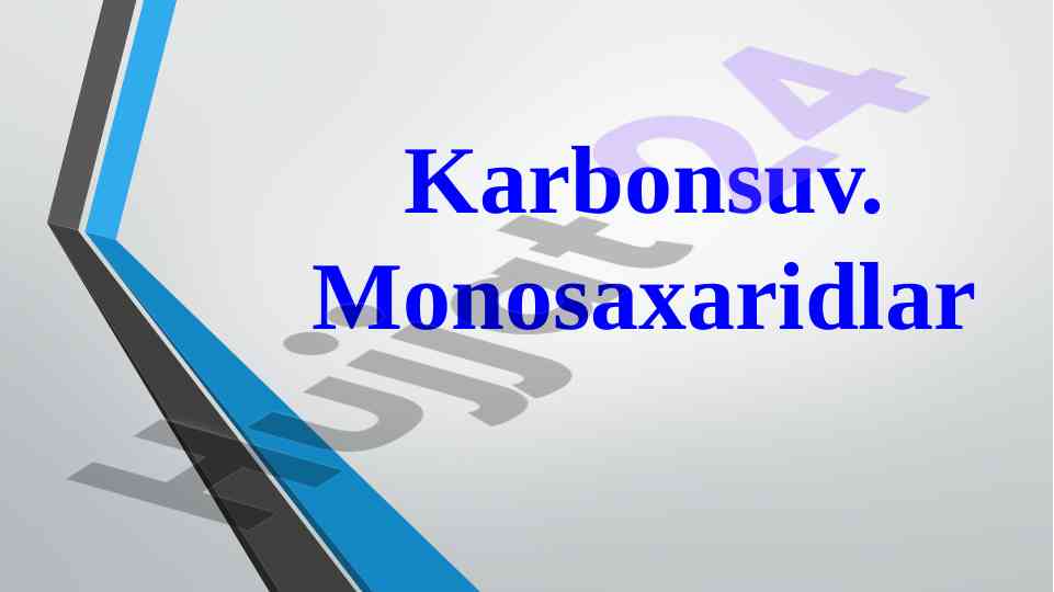 Karbonsuvlar va monosaxaridlar tahlili