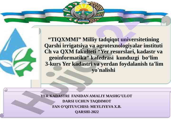 Yer kadastri fanidan amaliy mashg'ulot taqdimoti