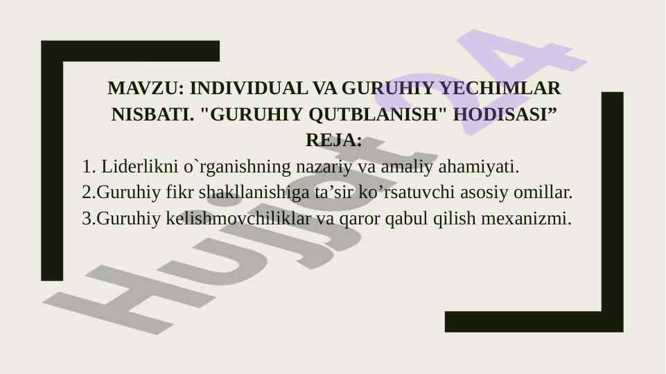 Guruhiy yechimlar nisbatining psixologik ta'siri