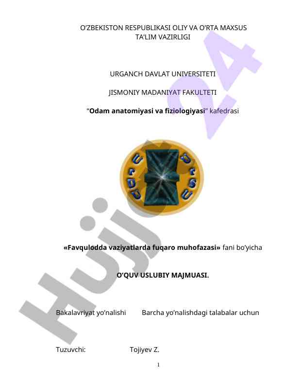Favqulodda vaziyatlarda fuqaro muhofazasi o‘quv uslubiy majmuasi