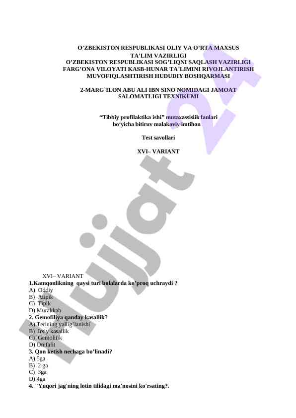 Tibbiy profilaktika ishiga doir test savollari