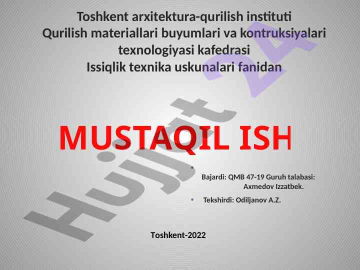 Issiqlik bilan ishlov beriladigan uskunalar tavsifi