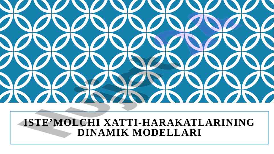 Iste’molchi xatti-harakatlari dinamik modellari