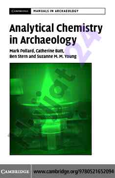 Analytical chemistry techniques in archaeology