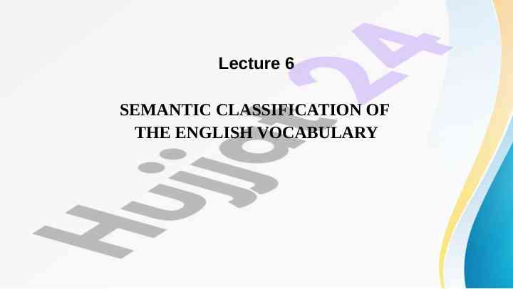 Semantic classification of the english vocabulary