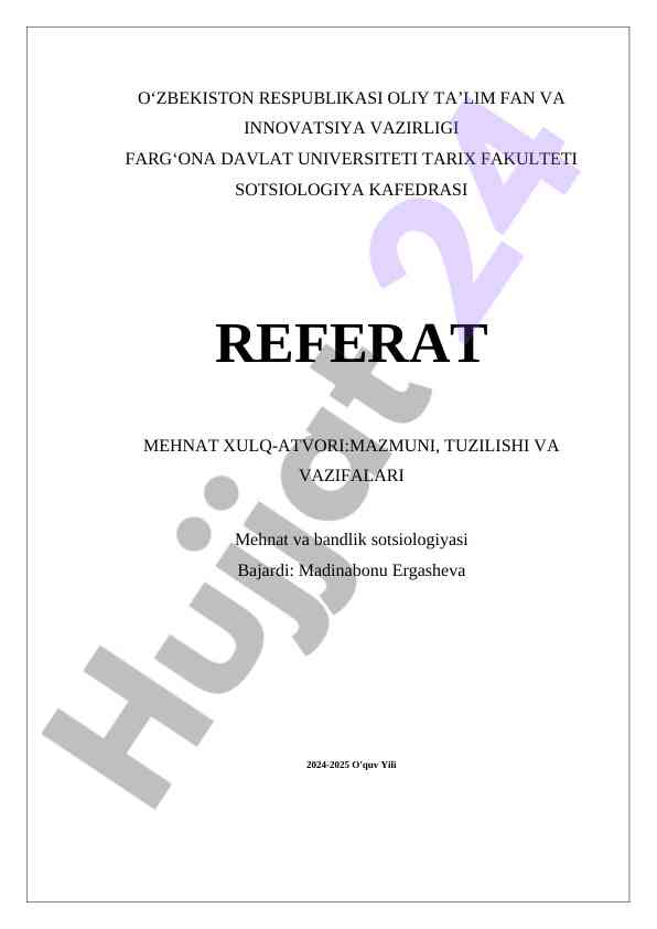 Mehnat Xulq-Atvori: Mazmuni, Tuzilishi Va Vazifalari