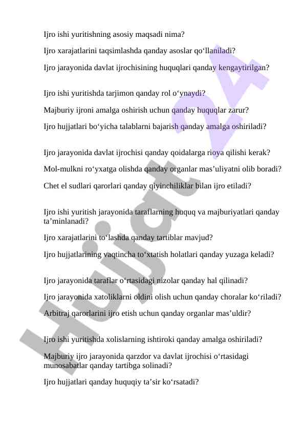 Ijro ishini yuritish asoslari va masalalari