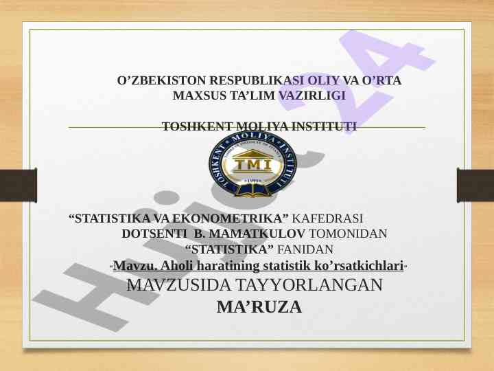 Statistika aholi harakatining statistik ko’rsatkichlari