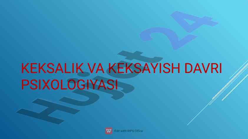 Keksalik va keksayish davri psixologiyasi