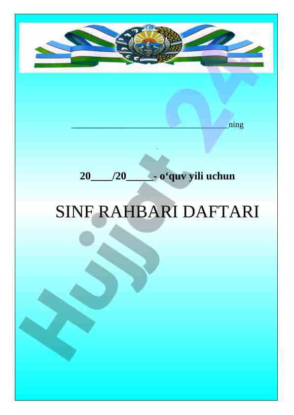 Sinf rahbari daftari yo'riqnomasining tushuntirilishi