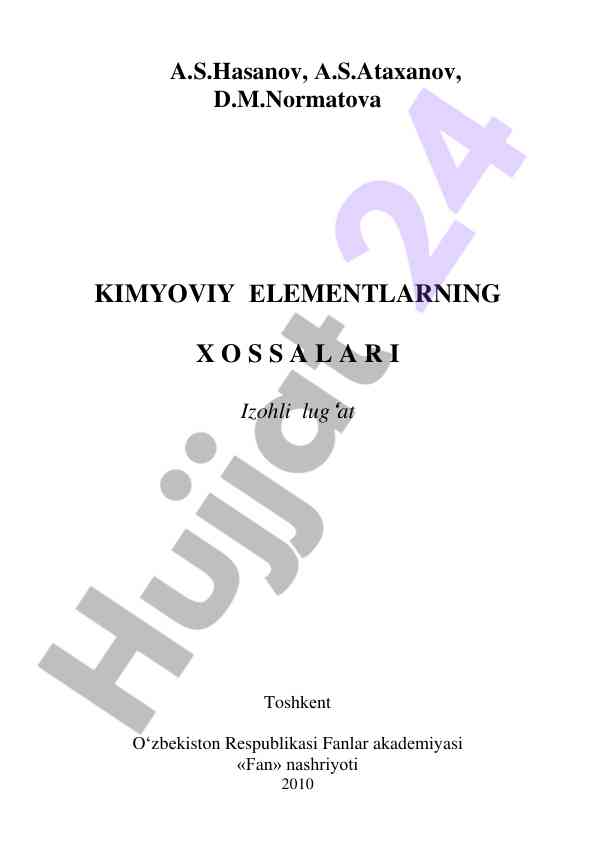 Kimyoviy elementlarning xossalari izohli lug‘ati