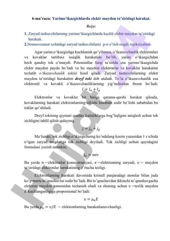 Yarimo’tkazgichlarda elektr maydon ta’siri