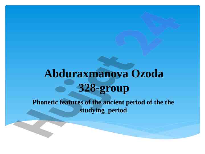 Phonetic features of the ancient period in linguistics