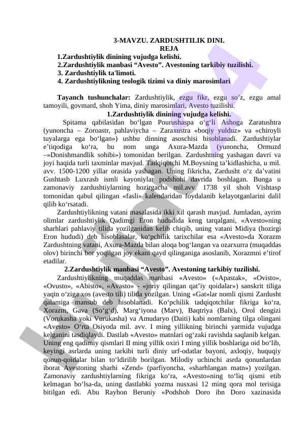 Zardushtilik dini: manbalari va ta'limoti