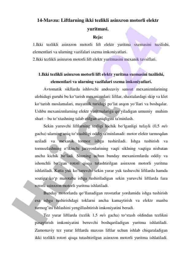 Ikki tezlikli asinxron motorli lift elektr yuritmasi