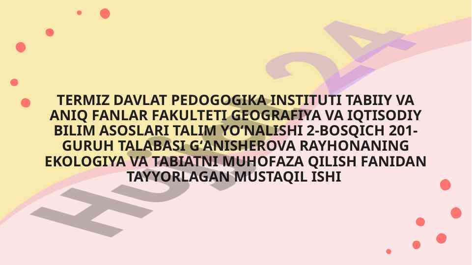 Quron va hadisda ekologiya masalalari