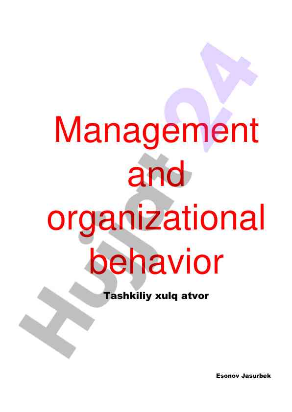 Management and organizational behavior overview