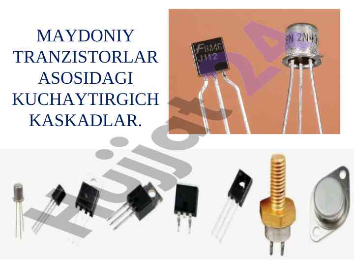 Maydoniy tranzistorlar asosidagi kuchaytirgich kaskadlar