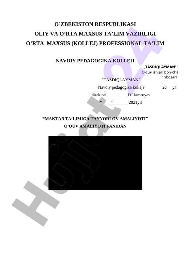 Maktab ta’limiga tayyorgarlik amaliyoti o’quv rejasi