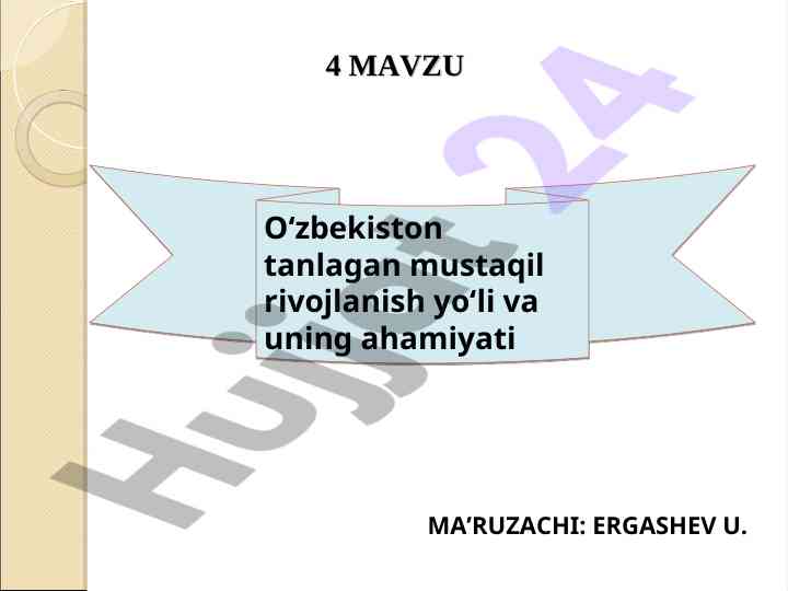 O‘zbekistonning mustaqil rivojlanish yo‘li ahamiyati