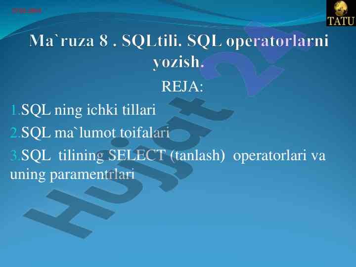 Sql tilining tanlash operatorlari va parametrlari