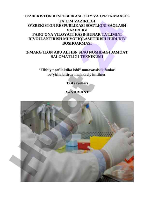 Tibbiy profilaktika ishiga oid test savollari
