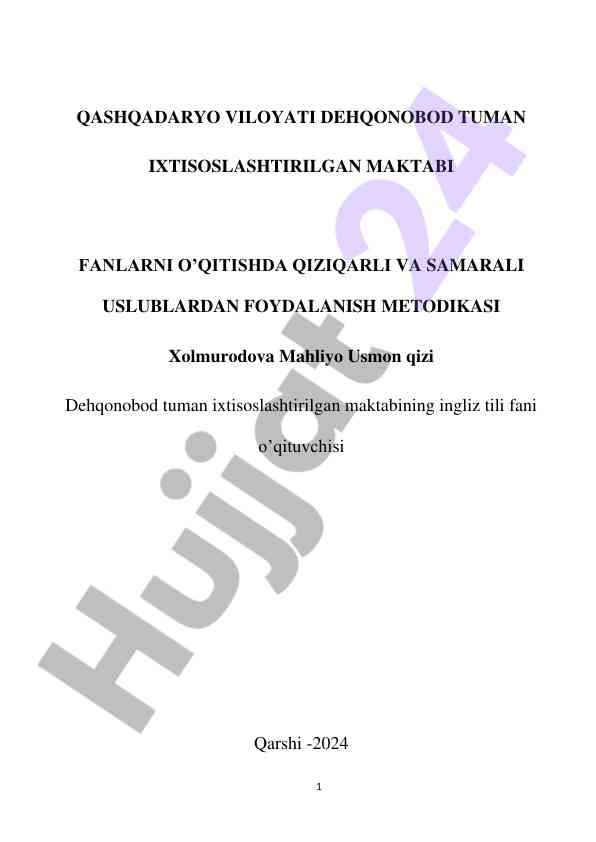 Qiziqarli va samarali uslublar bilan o’qitish metodikasi