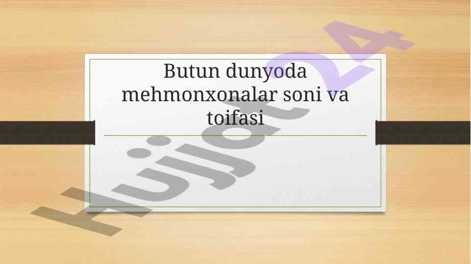 Mehmonxona sanoati bo‘yicha statistik hisobotlar 2023